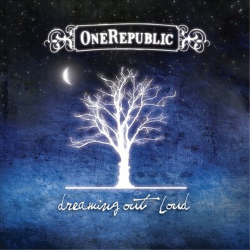 Onerepublic dreaming out - dreaming,